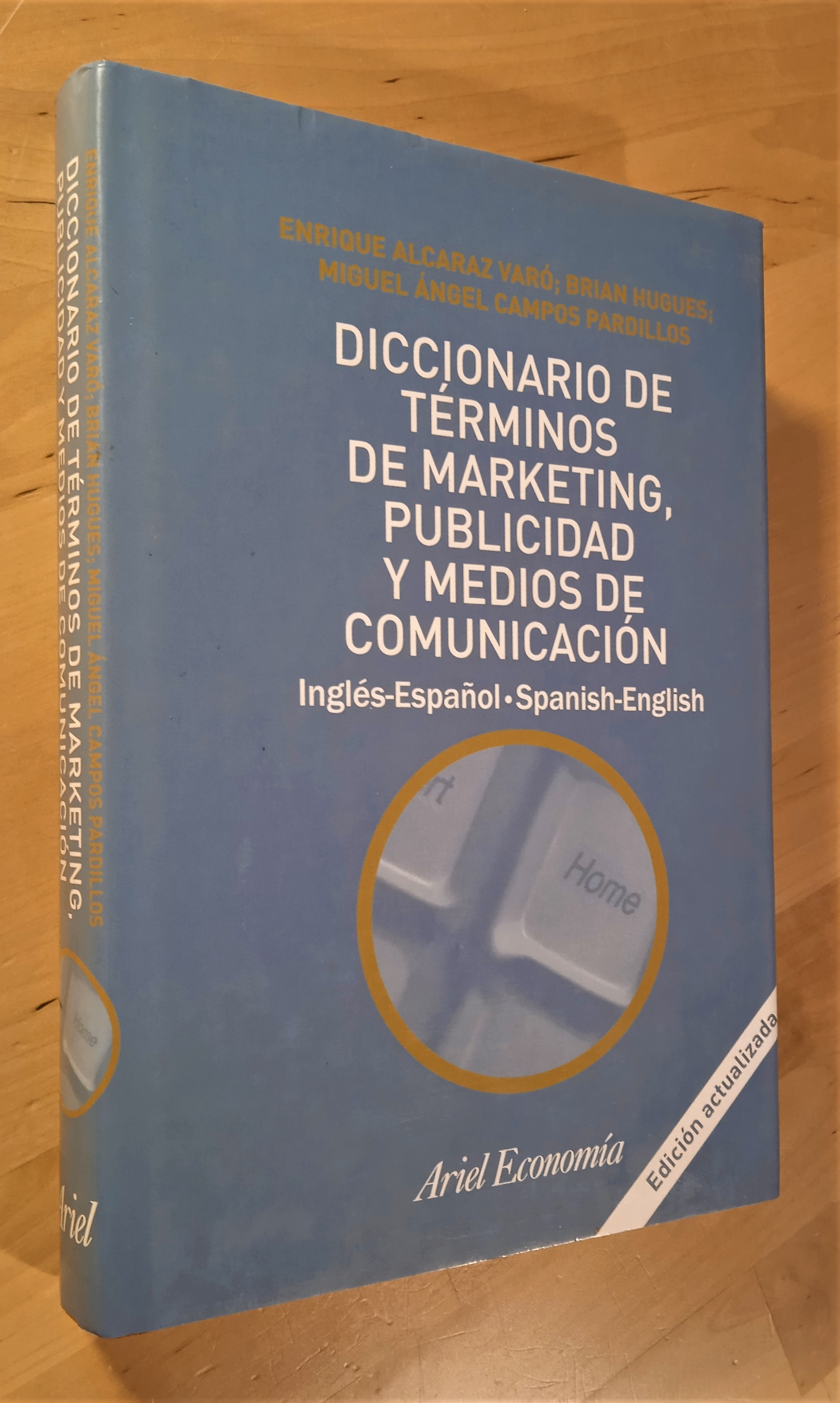 Diccionario de términos de marketing, publicidad y medios de