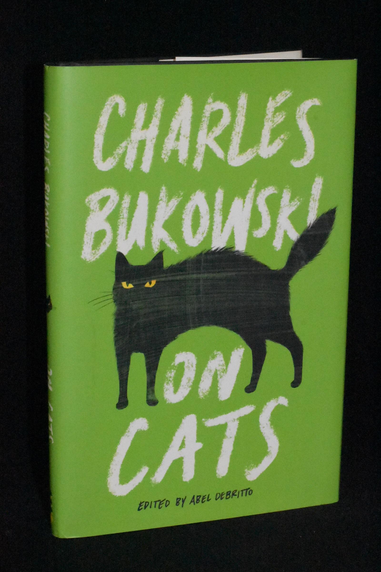 On Cats - Charles Bukowski; Abel Debritto, Editor