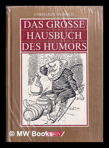 Das grosse Hausbuch des humors - Heinold, Ehrhardt