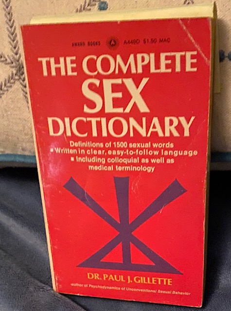Complete Sex Dictionary. by Gillette, Paul J.: Very Good Complete Sex Dictionary. by Gillette, Paul J.: Very Good