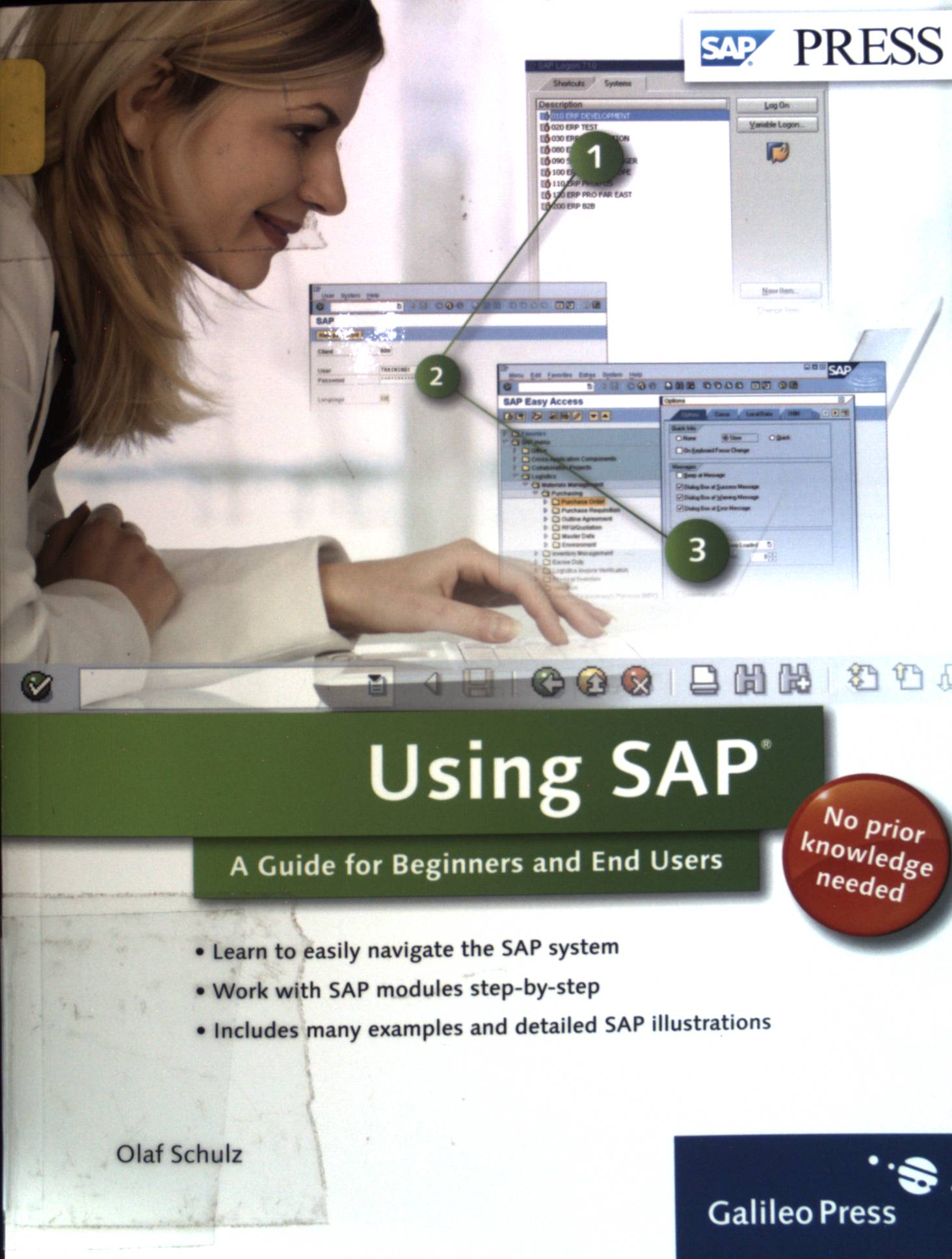Using SAP : a Guide for Beginners and End Users. SAP press - Schulz, Olaf