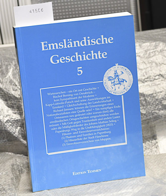 Emsländische Geschichte 5 - Hrsg: Studiengesellschaft für Emsländische Regionalgeschichte - Uwe Eissing, Haverkamp Christof, Lensing Helmut, (Red.)