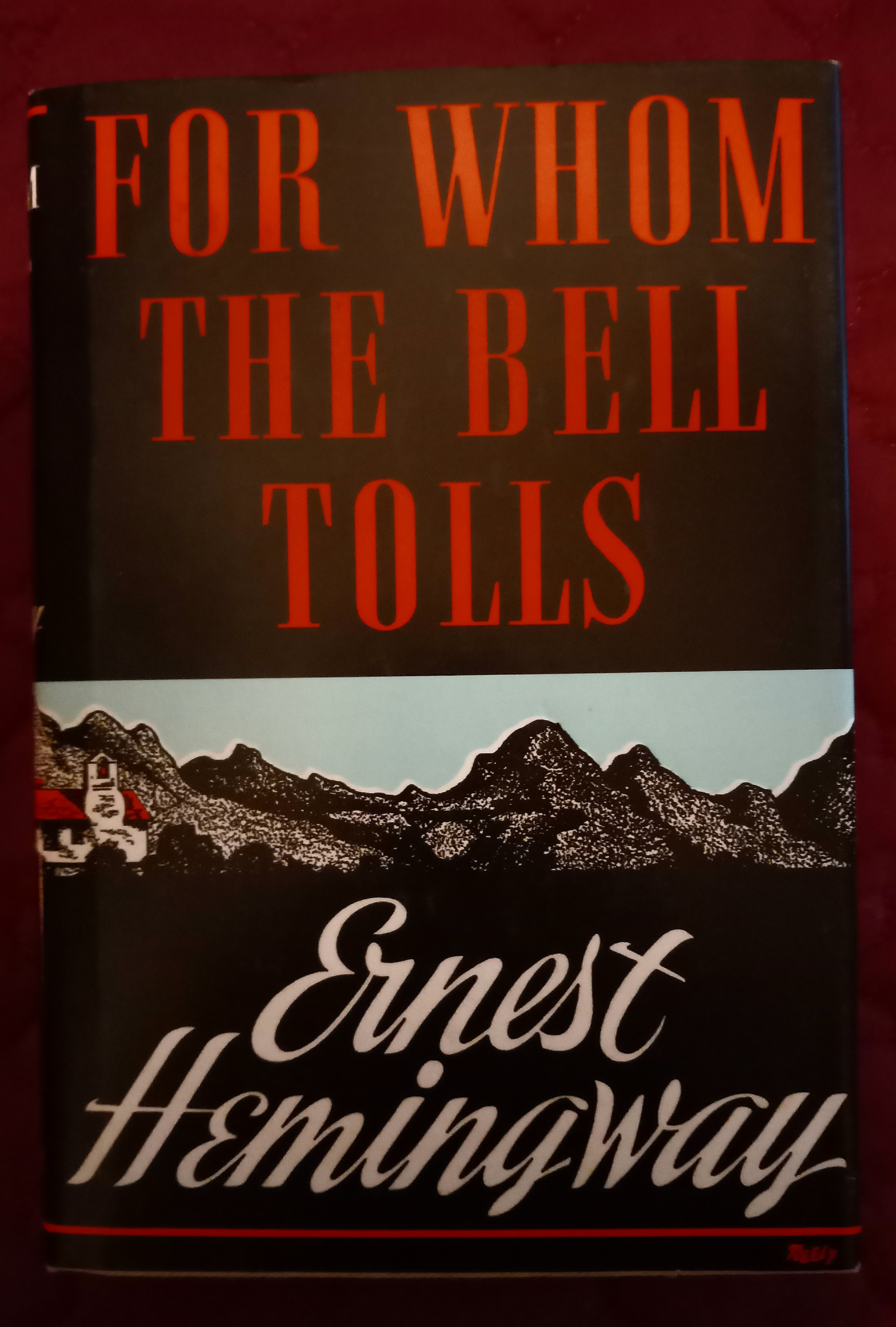 For Whom The Bell Tolls by Ernest Hemingway As New Hardcover (1940) 1st Edition Unique Art