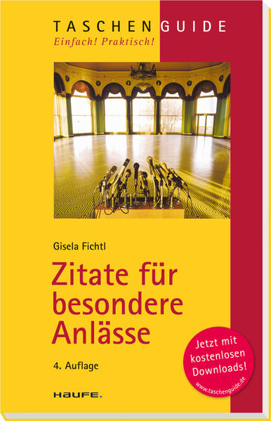 Zitate für besondere Anlässe (Haufe TaschenGuide) - Fichtl, Gisela