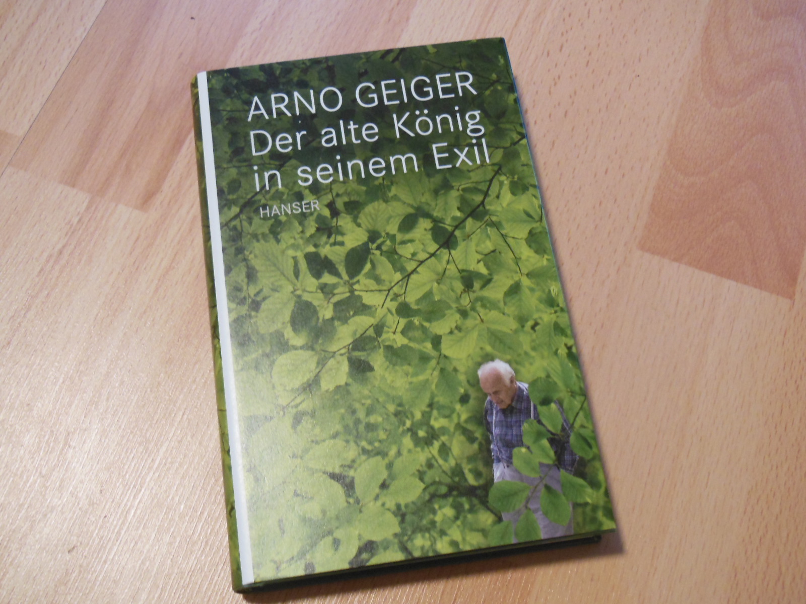 Der alte König in seinem Exil. - Geiger, Arno