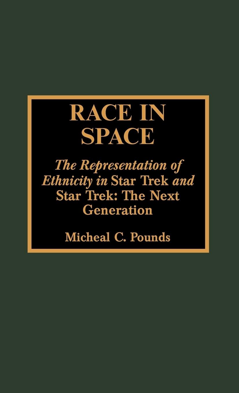 Race in Space - Pounds, Micheal C.