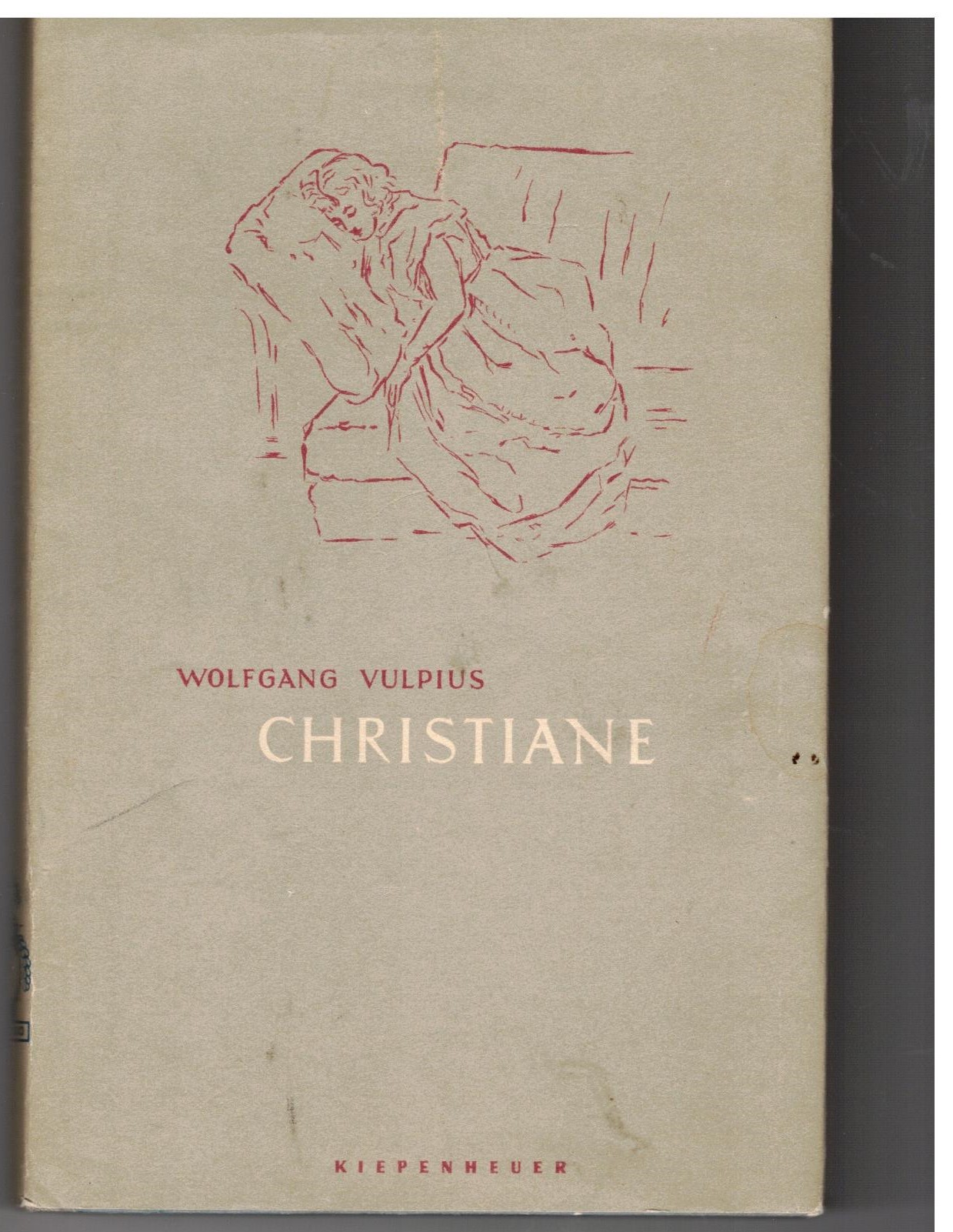 Christiane. Lebenskunst und Menschlichkeit in Goethes Ehe - Vulpius, Wolfgang