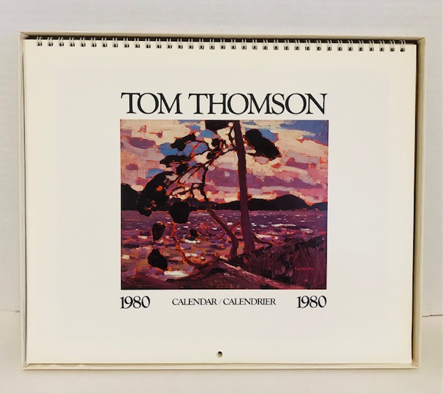 Tom Thomson Calendar 1980 by Town, Harold and David Silcox (Supervisors