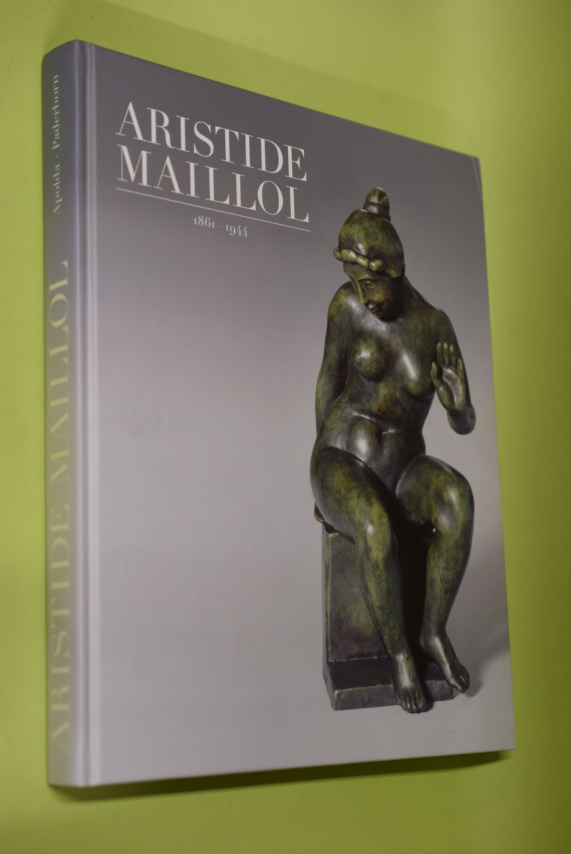 Aristide Maillol : 1861 - 1944 ; [anläßlich der Ausstellung im Kunsthaus Apolda Avantgarde. 3. September bis 20. November und der Städischen Galerie in der Reithalle Paderborn-Schloß Neuhaus 3. Dezember 2005 bis 5. März 2006 ]. [hrsg. vom Kreis Weimarer Land, der Kreisstadt Apolda, dem Kunstverein Apolda Avantgart und der Städtischen Galerie in der Reithalle Paderborn-Schloß Neuhaus. Konzeption: Hans-Dieter Mück.] - Mück, Hans-Dieter (Mitwirkender)