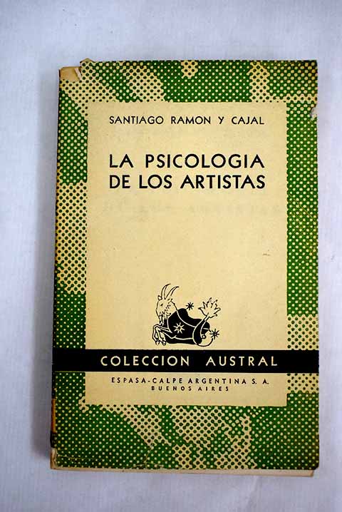 La psicología de los artistas - Ramón y Cajal, Santiago