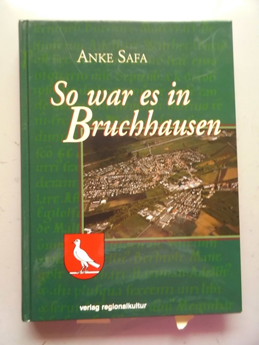 So war es in Bruchhausen - Safa, Anke