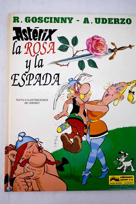 Astérix, la rosa y la espada - Goscinny, René