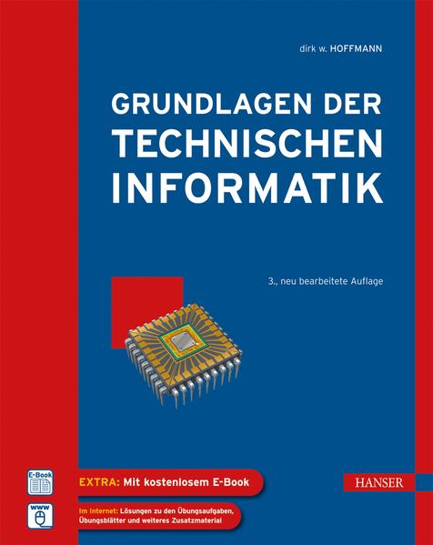 Grundlagen der Technischen Informatik - Hoffmann Dirk, W.