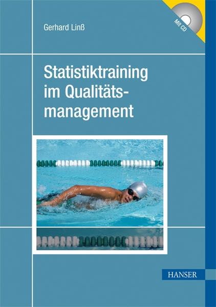 Statistiktraining im Qualitätsmanagement - Linß, Gerhard