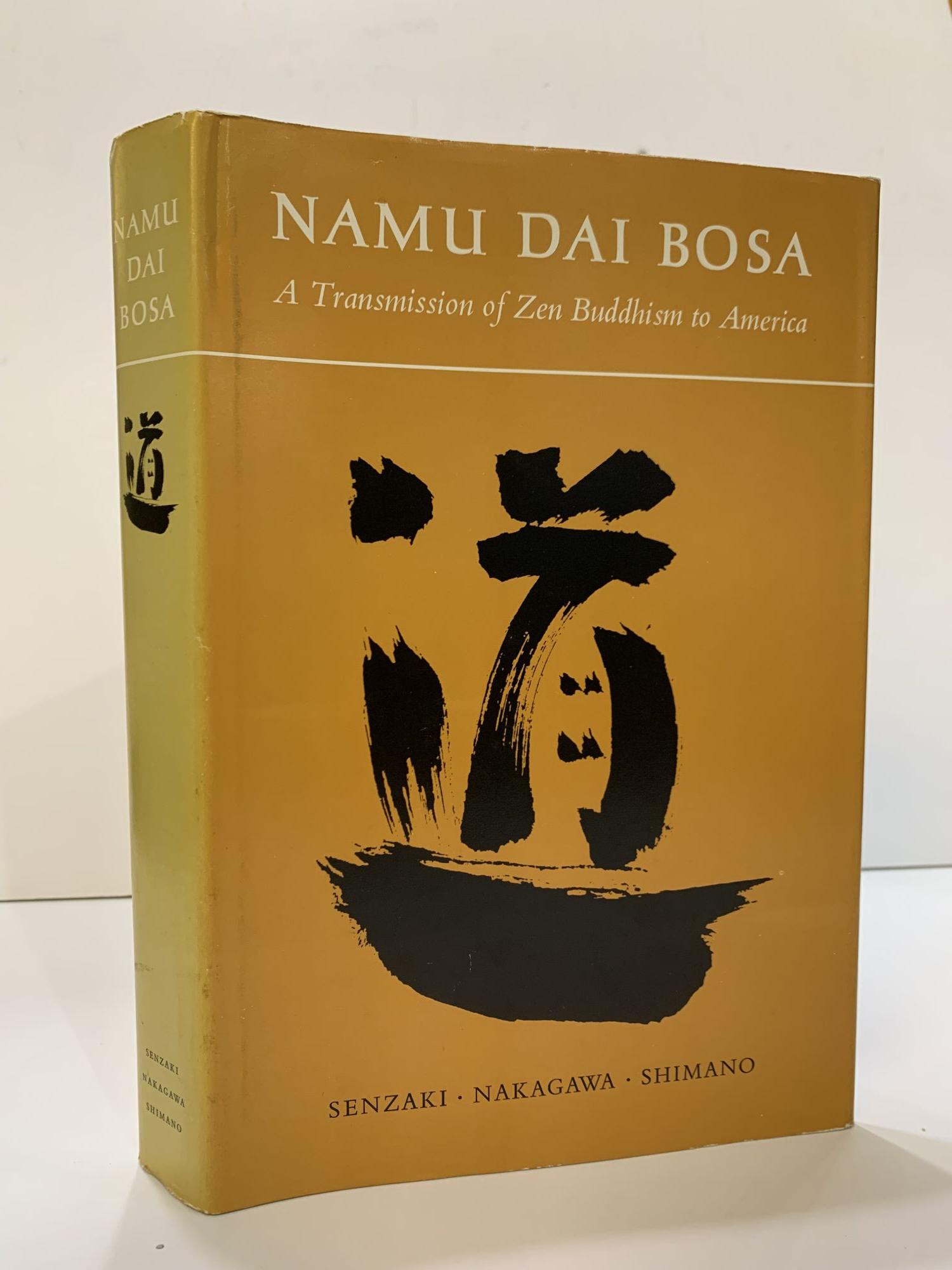 Amazon.com: Namu Dai Bosa: A Transmission of Zen Buddhism to