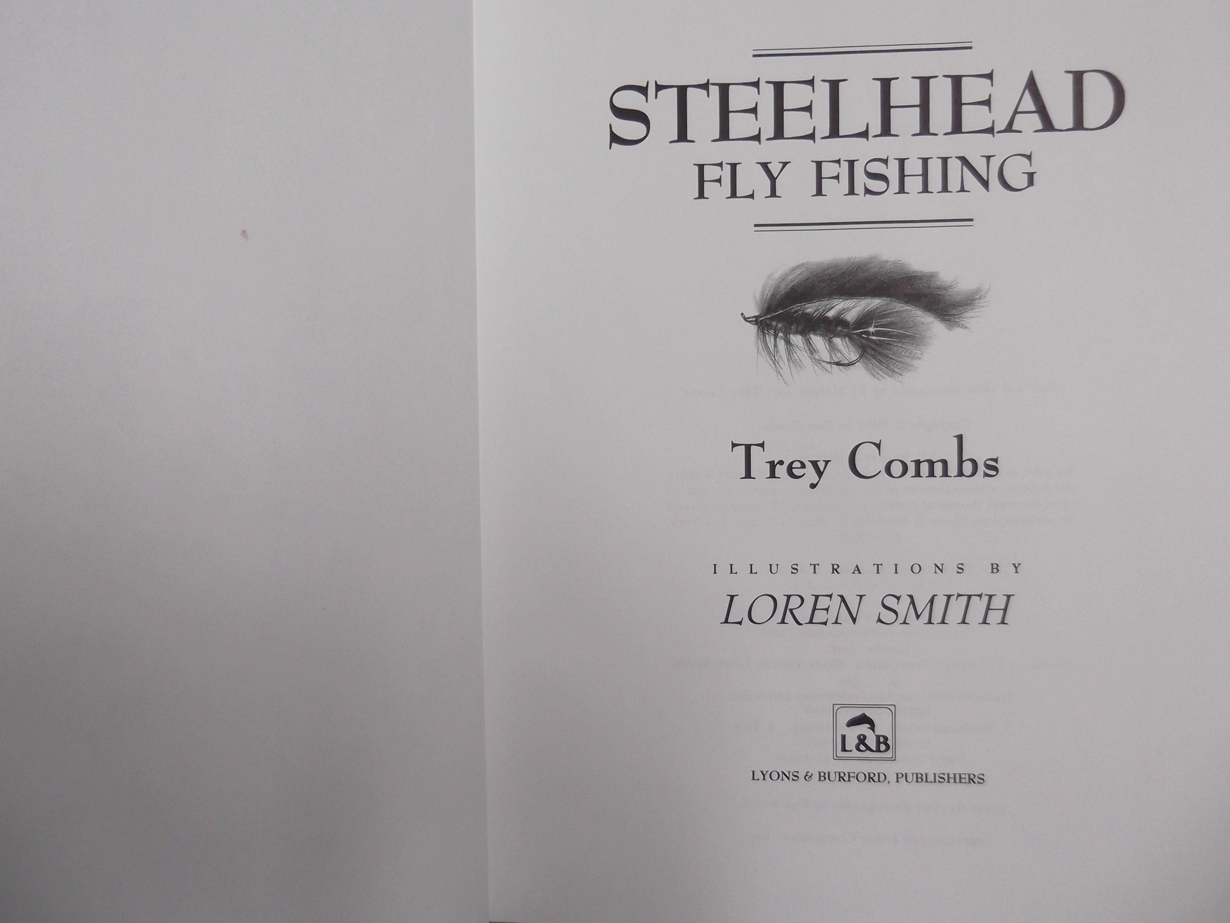 Steelhead Fly Fishing. {Inscribed & Signed