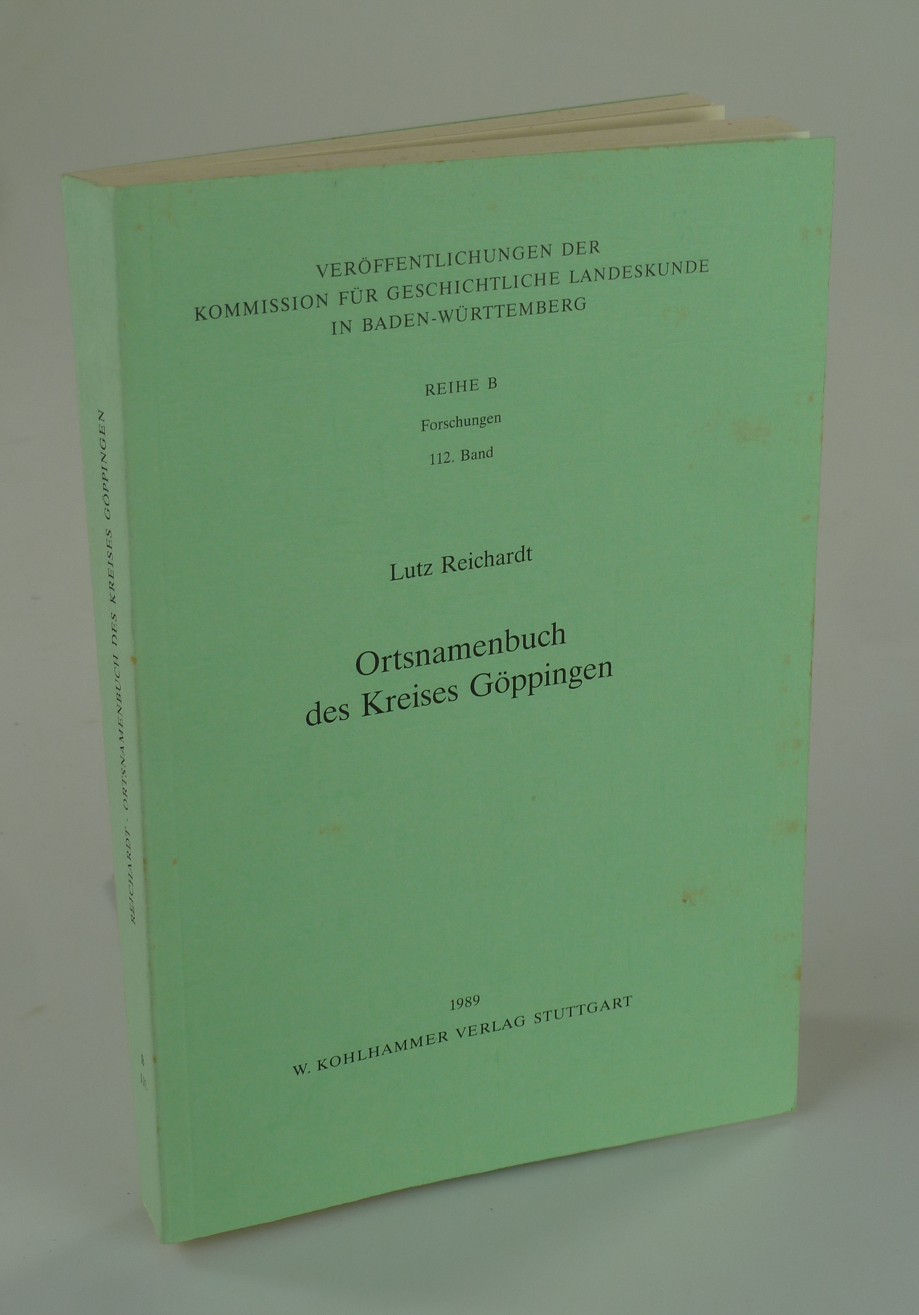 Ortsnamenbuch des Kreises Göppingen. - REICHARDT, Lutz.