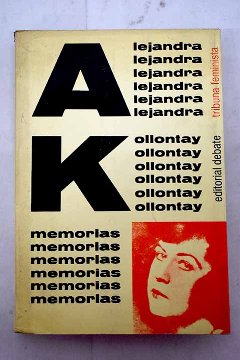 Memorias - Kollontay, Aleksandra Mijailovna