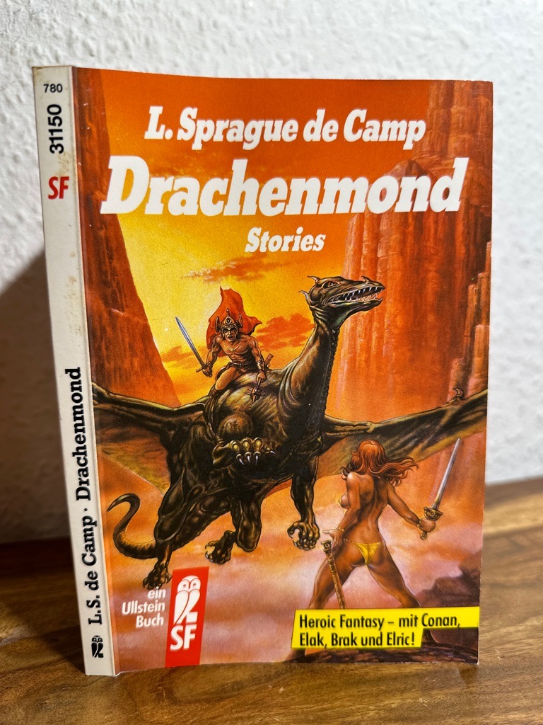 Drachenmond. Stories. Aus dem Amerikanischen und Englischen übersetzt von Ingrid Rothmann. - de Camp, Lyon Sprague (Hrsg.)