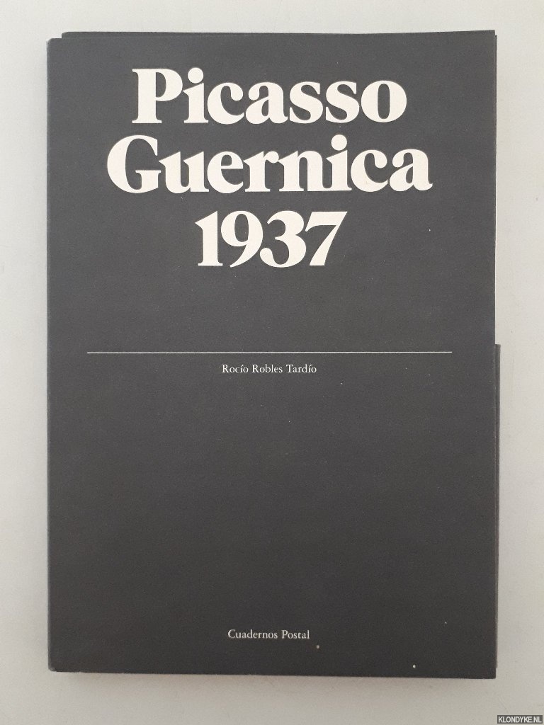 Picasso Guernica 1937 - Tardio, Rocio Robles