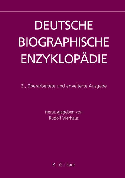 Deutsche Biographische Enzyklopädie 7 - Rudolf Vierhaus