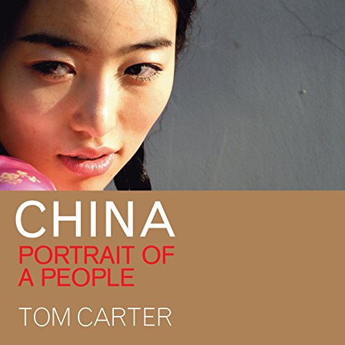 China: Portrait of a People - Carter, Tom