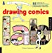 Drawing Comics Lab - Chapman, Robyn