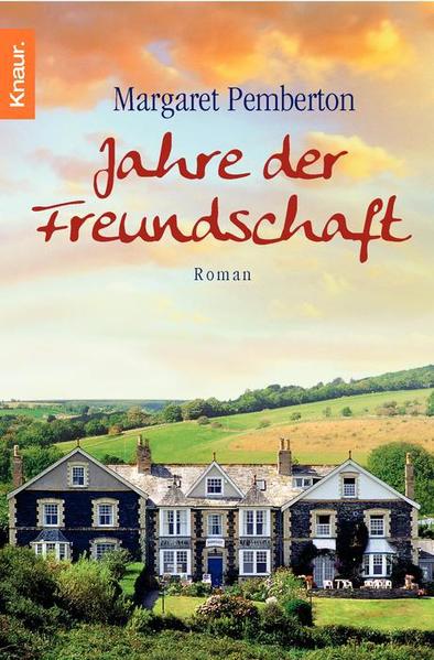 Jahre der Freundschaft - Pemberton, Margaret und Elisabeth Hartmann