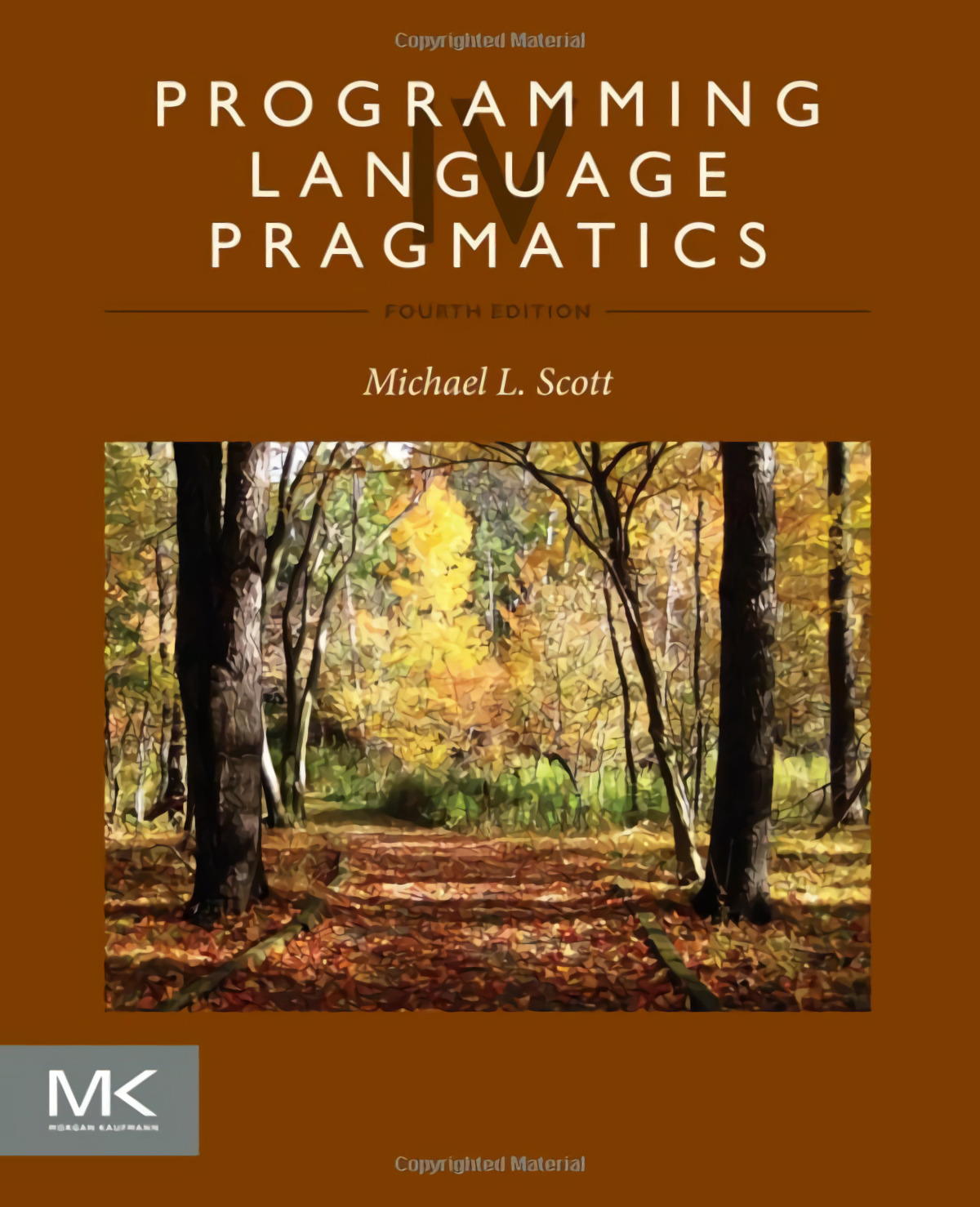 Programming Language Pragmatics - Jernigan, Scott/ Meyers, Michael