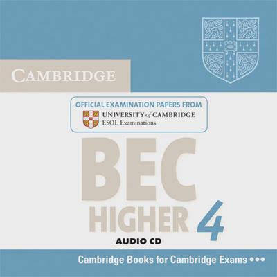 Cambridge BEC, Higher 4 1 Audio-CD : Audio CD