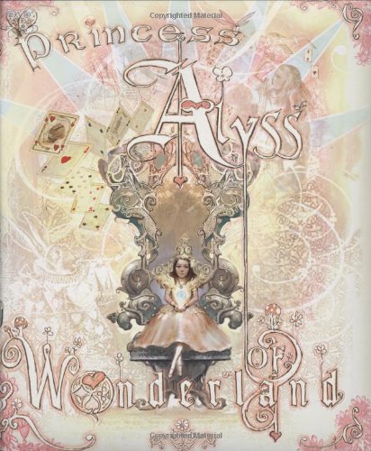 Princess Alyss of Wonderland - Beddor, Frank