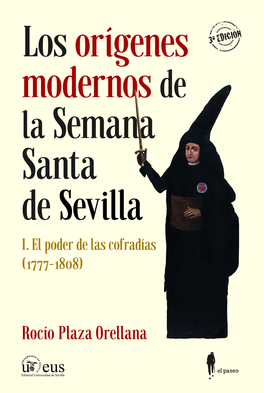 Los orígenes modernos de la Semana Santa de Sevilla, I El poder de las cofradías (1777-1808) - Plaza Orellana, Rocío