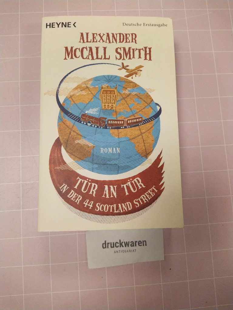 Tür an Tür in der Scotland Street 44. - McCall Smith, Alexander