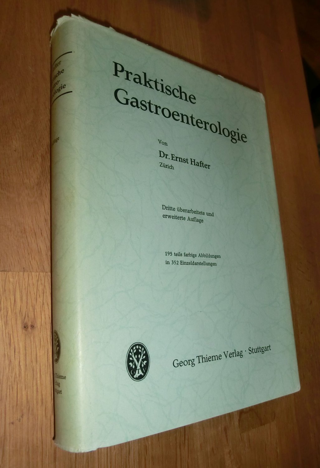 Praktische Gastroenterologie - Hafter Ernst