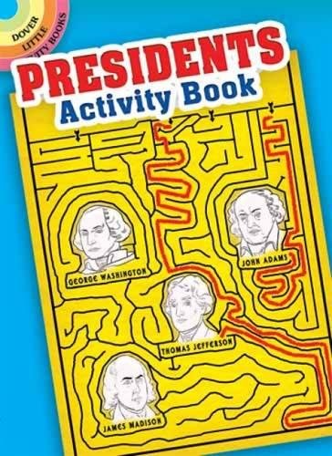 Presidents Activity Book (Dover Little Activity Books) - Tony J. Tallarico Jr.