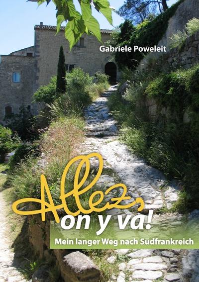 Allez, on y va! - Gabriele Poweleit