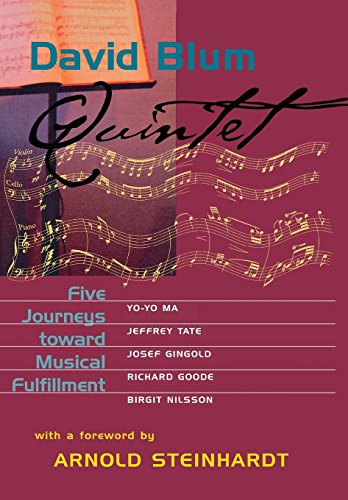 Quintet: Five Journeys toward Musical Fulfillment - Blum, David