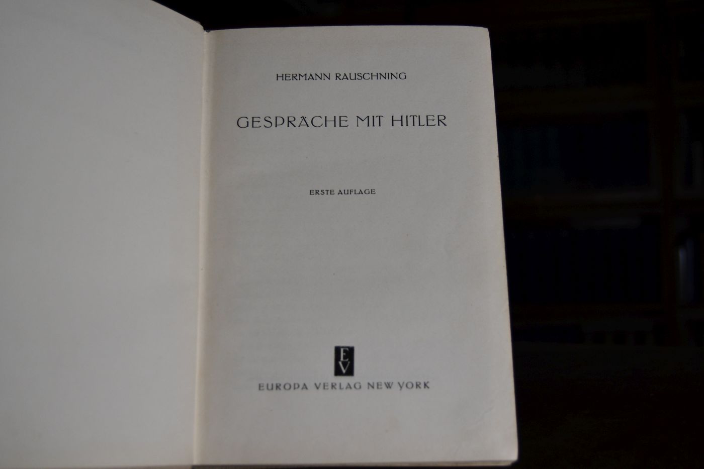 Gespräche mit Hitler. by Rauschning, Hermann:: (1940) | Göppinger ...