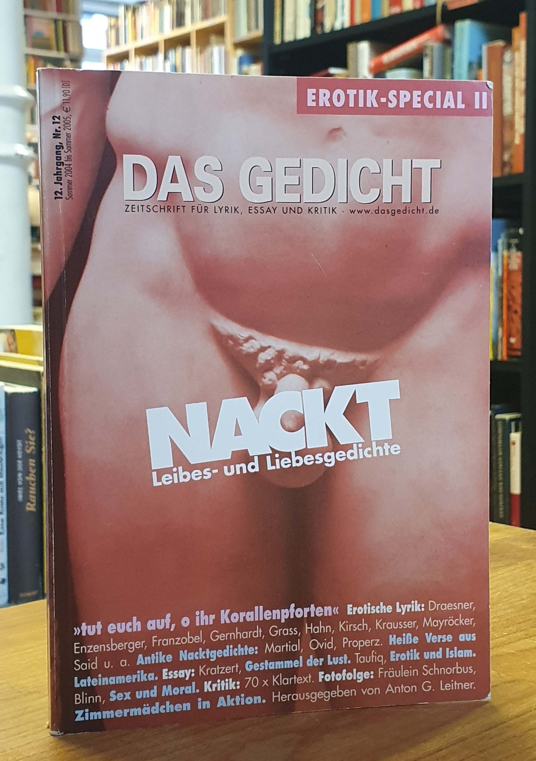 Das Gedicht Bd. 12 - Nackt - Leibes- und Liebesgedichte, - Leitner, Anton G. (Hrsg.),