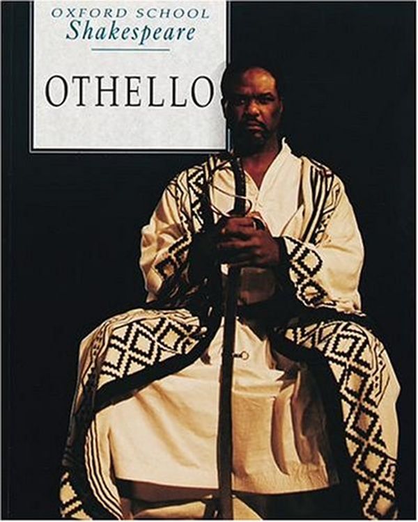 Othello (Oxford School Shakespeare) - William Shakespeare