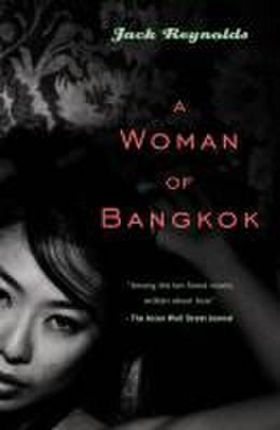 A Woman of Bangkok - Jack (Deakin University Reynolds