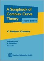 Scrapbook of Complex Curve Theory - Clemens, C. Herbert