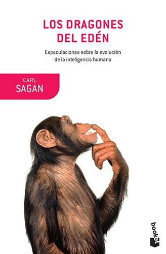 Los dragones del EdÃƒÂ©n (Spanish Edition) by Sagan, Carl [Paperback ] - Sagan, Carl