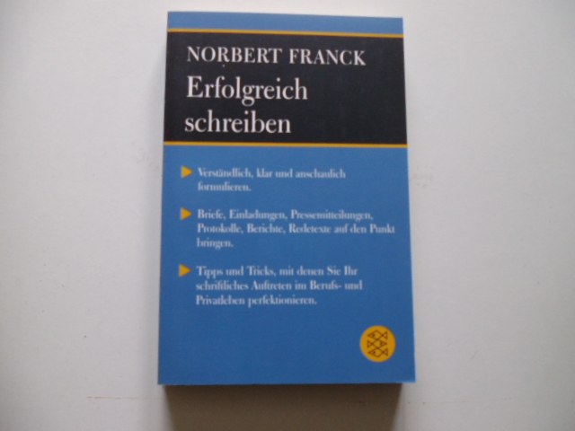 Erfolgreich schreiben - Franck, Norbert