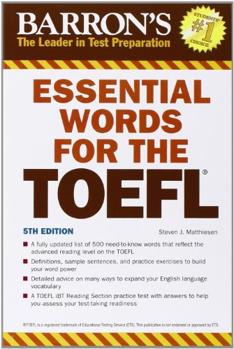 Essential Words for the TOEFL: Test of English As a Foreign Language - Matthiesen, Steven J.