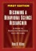 Becoming a Behavioral Science Researcher: A Guide to Producing Research that Matters - Kline, Rex B.