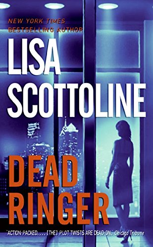 Dead Ringer (Rosato & Associates Series) - Scottoline, Lisa