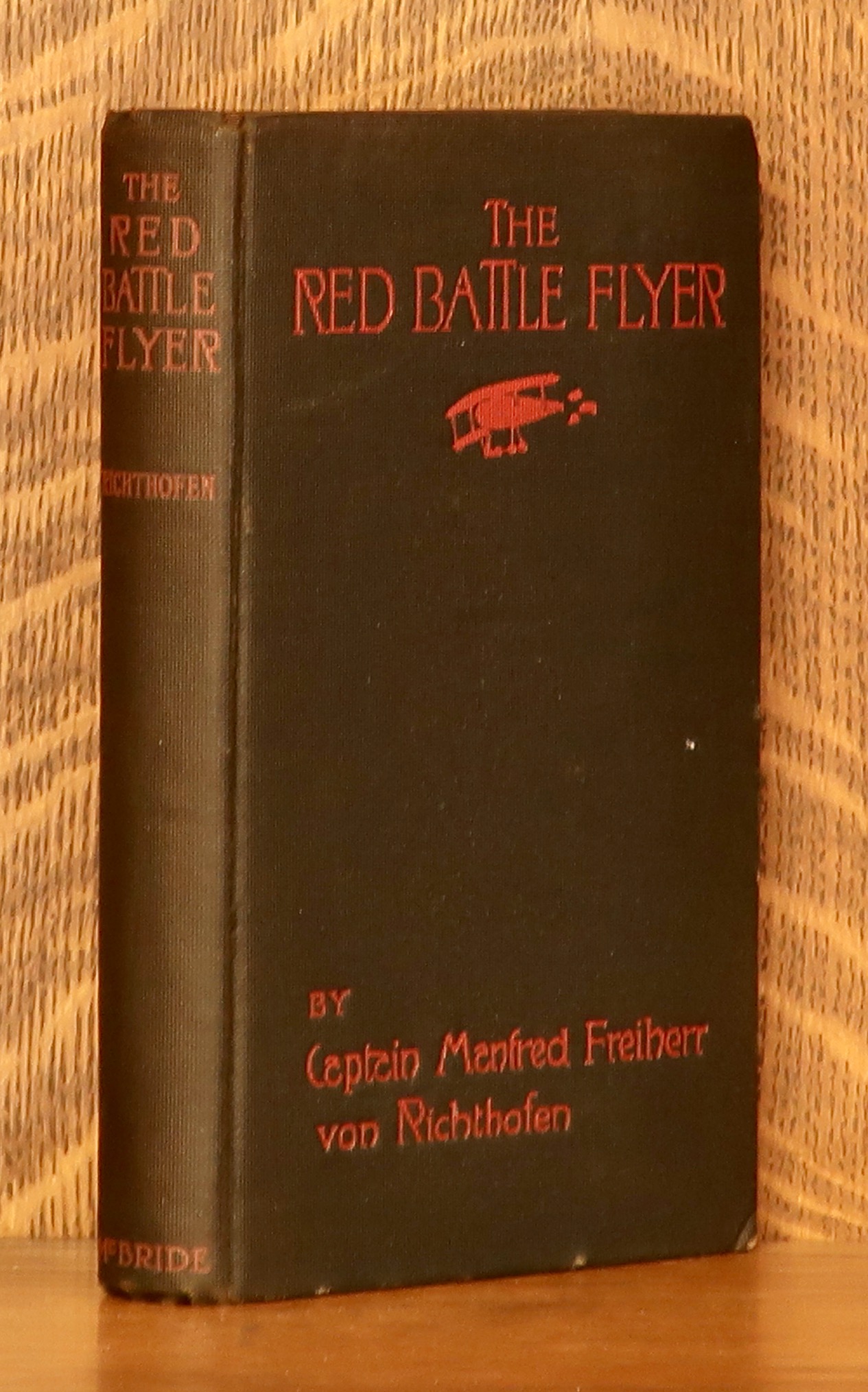 afskaffet Mindre end seksuel THE RED BATTLE FLYER by Manfred Freiherr von Richthofen (Captain): Very  good Hardcover (1918) first edition. | Andre Strong Bookseller
