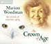 Crown of Age - Woodman, Marion