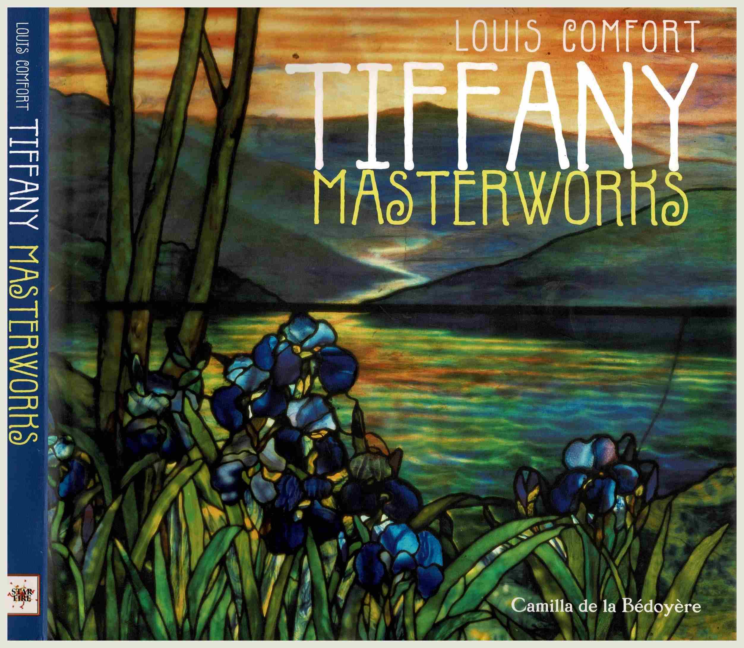 Louis Comfort Tiffany : Masterworks